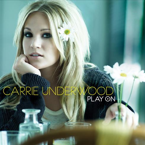 Carrie Underwood -Play On (Official Album Cover)